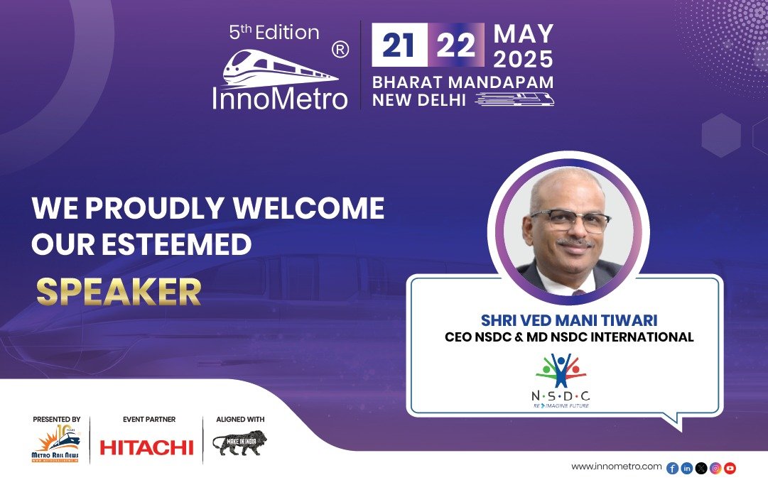 Shri Ved Mani Tiwari, NSDC, NSDCI, becomes the Speaker at InnoMetro 2025