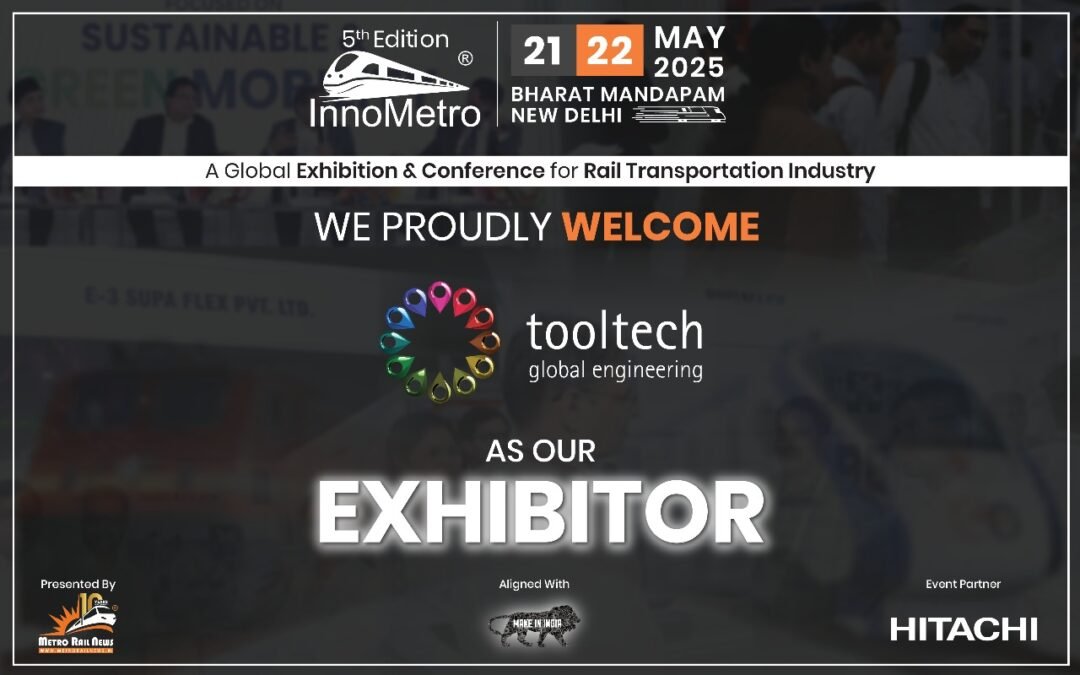 Tooltech Global Engineering Pvt. Ltd. joins InnoMetro 2025 as an Exhibitor